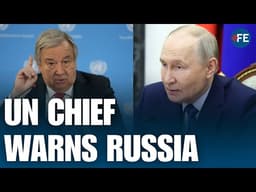 UN Chief Guterres Issues Stark Warning As Russia Escalates Ukraine Strikes | WORLD NEWS