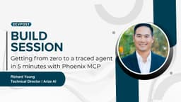 Zero to Traced Agent in 5 Minutes with Arize Phoenix MCP ...