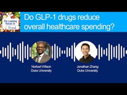 Do GLP-1 drugs reduce overall healthcare spending?