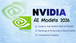 NVIDIA AI Models 2026: Full Guide, Rankings & Comparisons