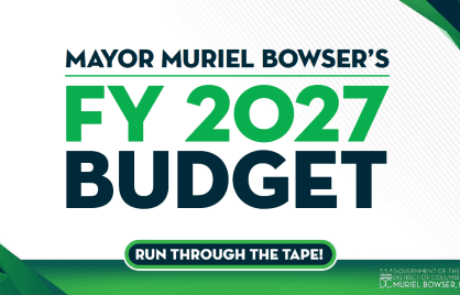 Mayor Bowser Presents FY27 Budget That Builds on More Than a Decade of Growth and Creates New Opportunities for DC Residents and Businesses | dpr