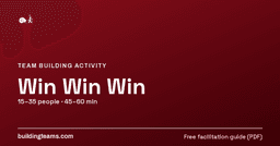 Win Win Win — Team Building Activity | Building Teams