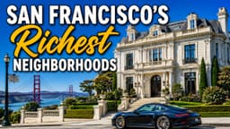 The Wealthiest Neighborhoods in San Francisco (Old Money vs Tech Billionaires)