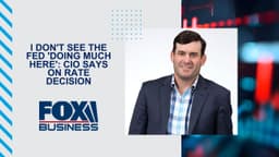 I don't see the Fed 'doing much here': CIO says on rate decision