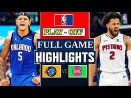 Detroit Pistons vs Orlando Magic Full Game 7 Highlights | East 1st Round | 2026 NBA Play-Off