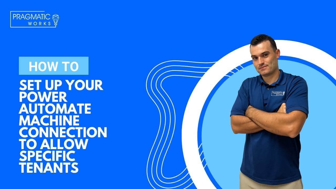How to set up your Power Automate Machine Connection to Allow ...