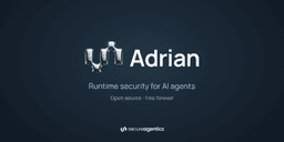 secureagentics/Adrian: Open-source runtime AI agent ...