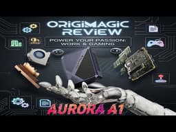 ORIGIMAGIC A1 Review - Is This the Ultimate OCuLink Mini PC for Work and Gaming?