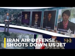 Latest Update: US aircraft downed as Iran claims air defence victory