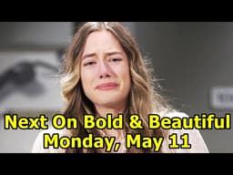Next On The Bold and the Beautiful Spoilers Monday, May 11 | B&B 5/11/2026
