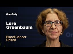 New Frontiers in Blood Cancer Therapy, Dr. Lore Gruenbaum