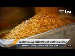 Reservas en oro crecen: BCB reporta 23,5 toneladas y operaciones por más de $us 500 millones