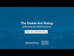 Briefing | The Stakes Are Rising: Defending the 2026 Midterms