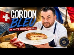 CORDON BLEU ORIGINALE: LA RICETTA PERFETTA (con i segreti da chef stellato)