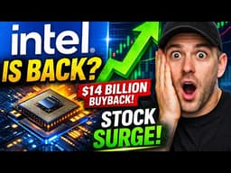 Intel Is BACK?! $14B Move Sends Stock Soaring