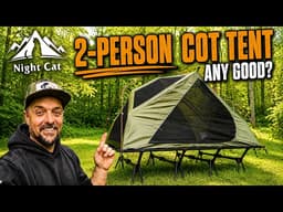 Night Cat 2-Person Cot Tent Review: Easy Setup Camping Cot Tent Tested in the Woods
