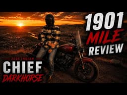 1901 Mile Review- Indian Chief Darkhorse 