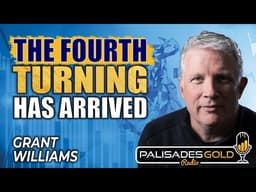 Grant Williams: Why Gold Will Skyrocket | The Changing World Order Playbook