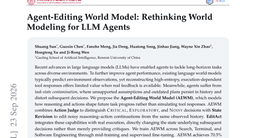 Agent-Editing World Model: Rethinking World Modeling for LLM Agents
