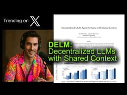 DELM: Decentralized LLMs with Shared Context