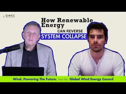 How renewable energy can reverse system collapse, with Luke Kemp