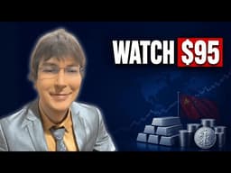 China’s Silver Grab： Watching the Critical $95 Level for a Squeeze