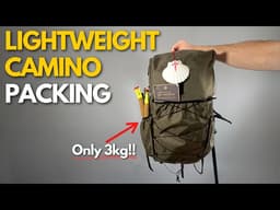How to Pack Light for Camino de Santiago and Avoid Overpacking