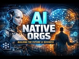 The AI‑Native Organization: Architecting the Future of IT (Agentic AI, Autonomous Ops)