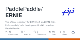 The official repository for ERNIE 4.5 and ERNIEKit – its ...