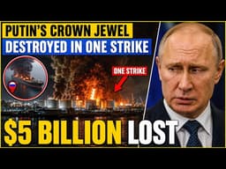Putin’s Golden Goose Is GONE! Russia’s Oil Empire Is Burning - $5 Billion LOST After One Strike