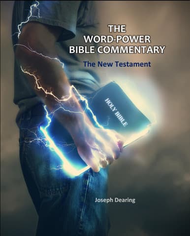 The Word-Power Bible Commentary: The New Testament - 2nd Edition 2026