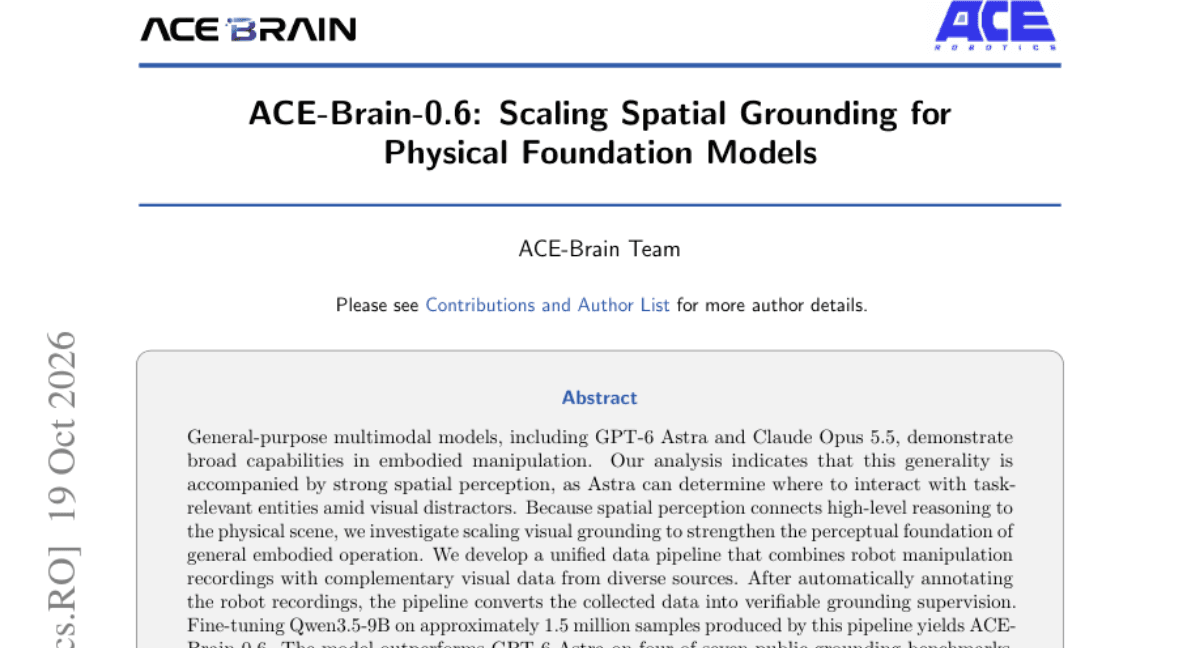 ACE-Brain-0.6: Scaling Spatial Grounding for Physical Foundation Models