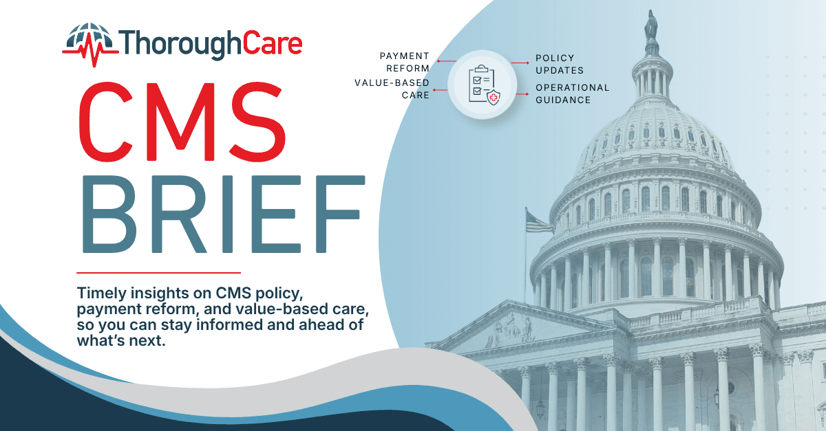 The CMS Brief (July 2026): Key Developments Shaping ...