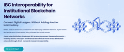 IBC Interoperability for Institutional Blockchain Networks