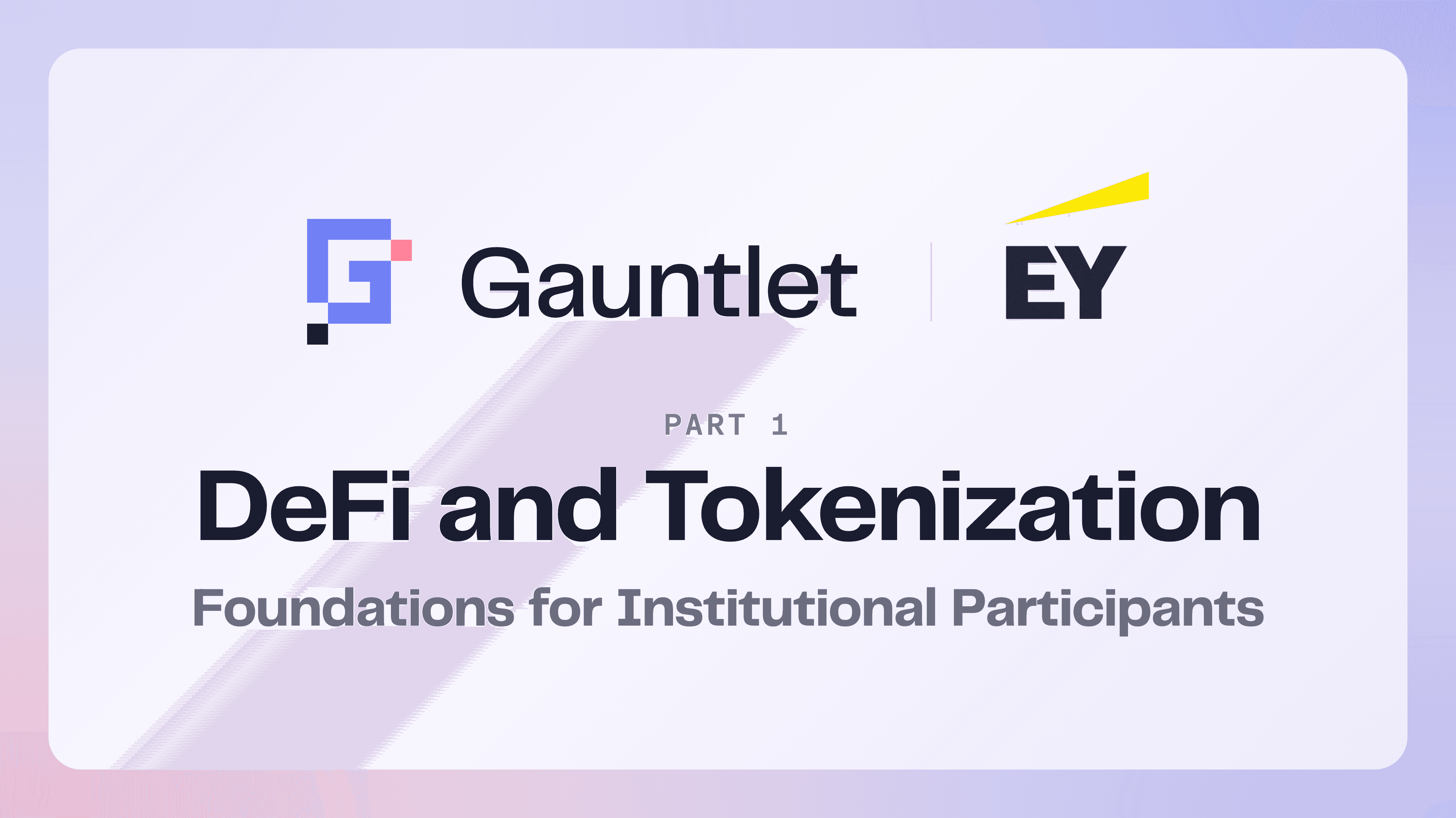 DeFi and Tokenization: Foundations for Institutional ...