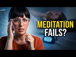 Meditation Isn't Working? Here's Why