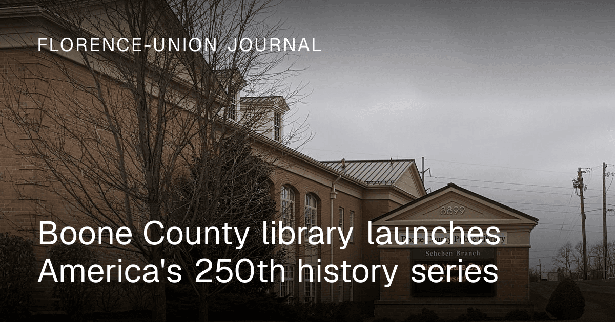 Boone County library launches America's 250th history series