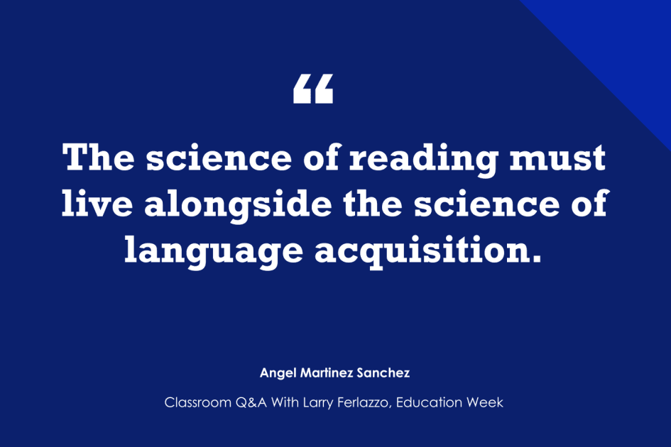 What the 'Science of Reading' Movement Has Meant for English Learners (Opinion)