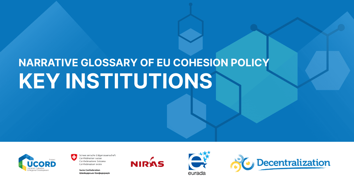 Language of Development Part 3: Institutions Behind EU Cohesion policy | UCORD