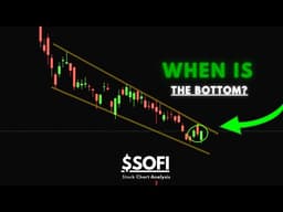 SoFi Stock Analysis | When Is The Bottom! | 2026 Price Target
