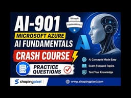 Microsoft Azure AI Fundamentals (AI-901) Full Crash Course | Certification Exam Question and Answers