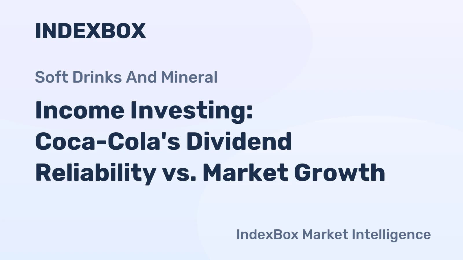 Coca-Cola Dividend: 64-Year Streak for Income Investors in 2026 - News and Statistics - IndexBox