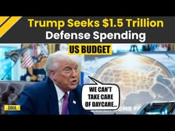 US Budget 2027: Trump Seeks $1.5 Trillion In Defense Spending, 10% Cut On Domestic Program |Iran War