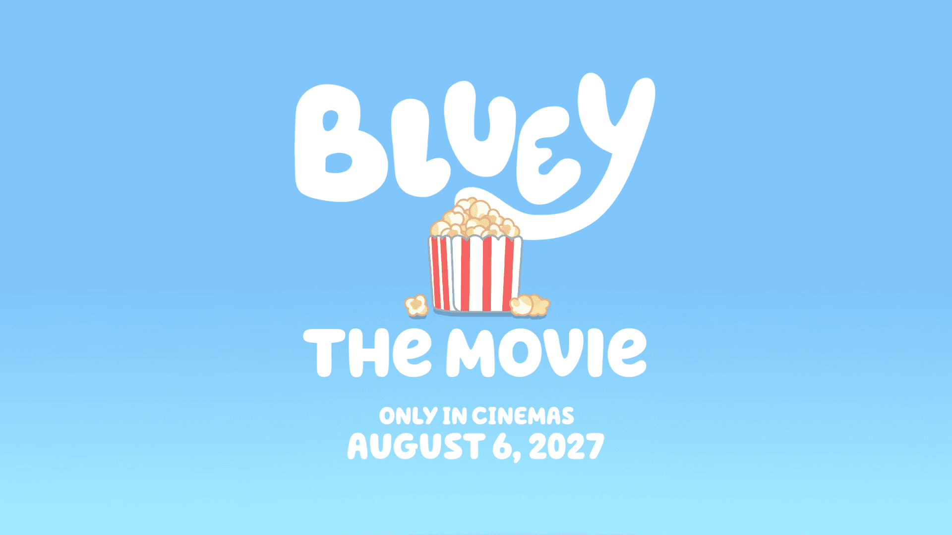 Date Announced: Bluey Movie Landing in Cinemas on August 6, 2027 - Bluey Official Website