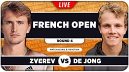 ZVEREV vs DE JONG • French Open 2026 • LIVE Tennis ...