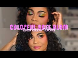 Colorful Soft Glam | Eyeshadow Tutorial | Gennasanban