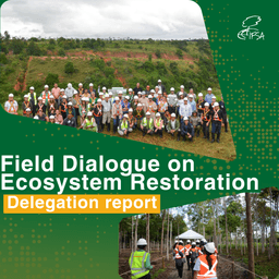 Field Dialogue on Ecosystem Restoration (Delegation report)