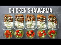 High Protein Chicken Shawarma Meal Prep | Fresh All Week