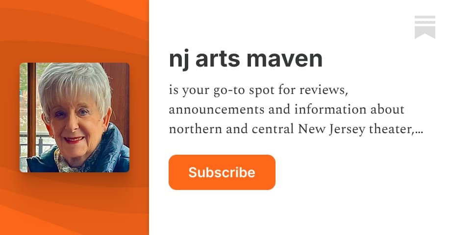 nj arts maven | Ruth Ross | Substack