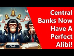 Central Banks Now Have A Perfect Alibi!